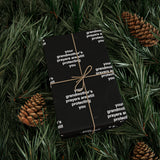Quote Wrapping Paper - grid - black - your grandmother’s prayers are still protecting you