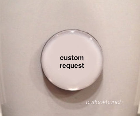 1” Mini Quote Magnet - (send shop a custom request)