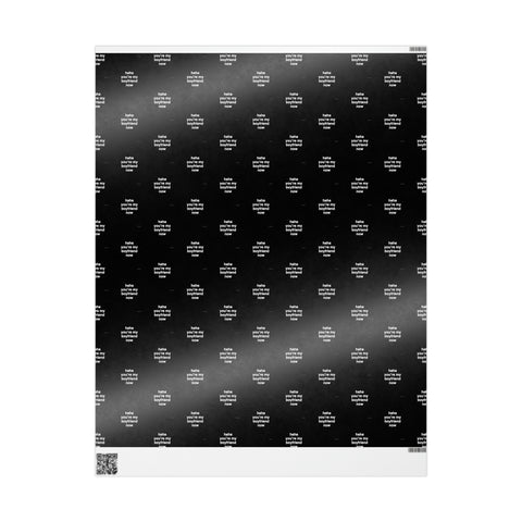 Quote Wrapping Paper - grid - black - haha you’re my boyfriend now