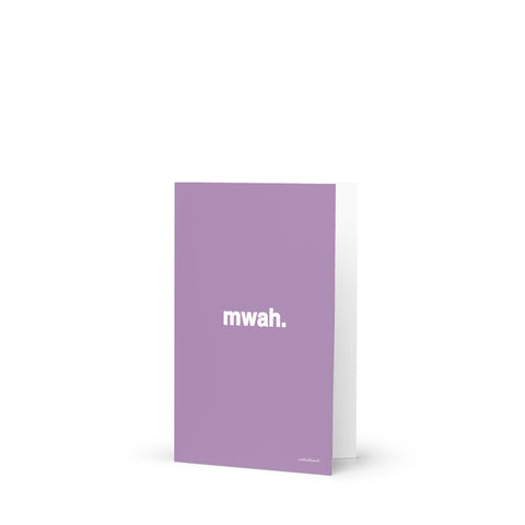 Quote card - mwah. - muted pink-purple