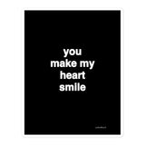 Quote sticker - you make my heart smile