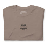 Quote shirt - embroidered - black - oh I was flirting and sometimes it comes out mean