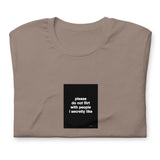 Quote shirt - please do not flirt with people I secretly like